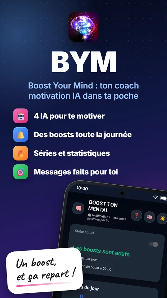 Boost Your Mind : ton coach motivation IA dans ta poche