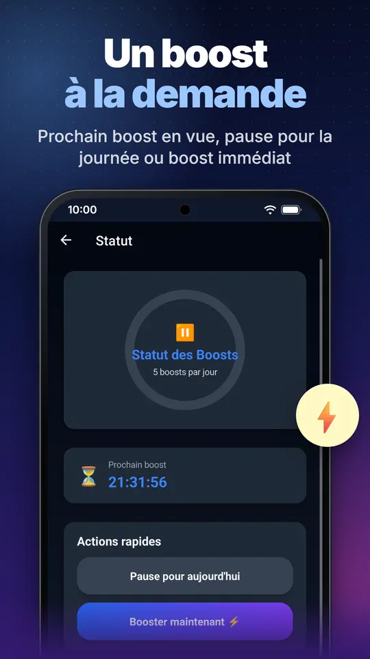 Un boost à la demande