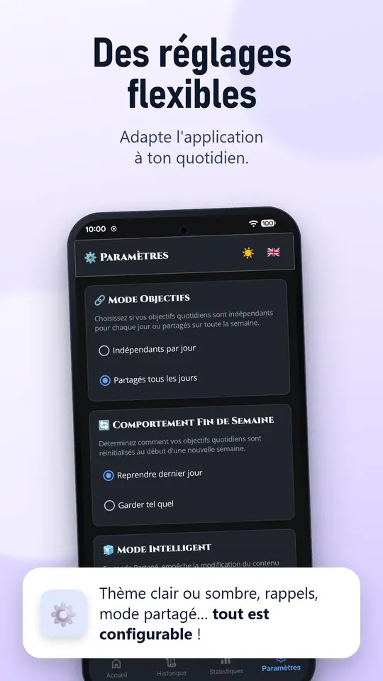 Des réglages flexibles