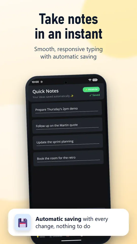 Take notes in an instant